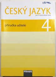 Český jazyk pro 4. ročník ZŠ - příručka učitele - 