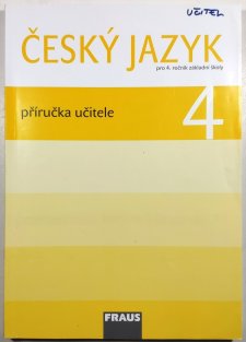 Český jazyk pro 4. ročník ZŠ - příručka učitele