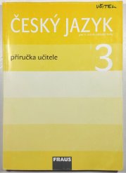 Český jazyk pro 3. ročník ZŠ - příručka učitele - 