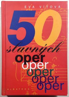50 slavných oper