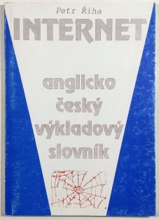Internet - anglicko-český výkladový slovník