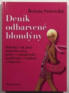 Deník odbarvené blondýny I.