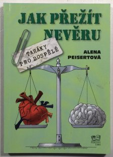 Jak přežít nevěru - Taháky pro dospělé