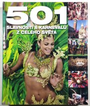 501 slavností a karnevalů z celého světa - 