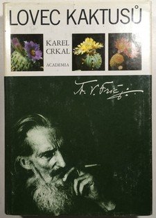 Lovec kaktusů (A. V. Frič)