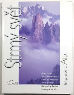 Strmý svět - imprese z Alp