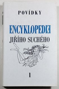 Encyklopedie Jiřího Suchého 1 - Povídky A-Ž