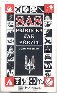 SAS - příručka jak přežít