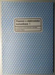 Písemná a elektronická komunikace 1 - 