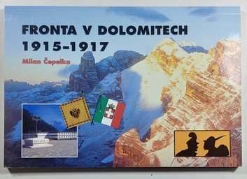 Fronta v Dolomitech 1915-1917