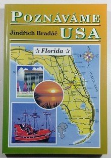 Poznáváme USA - Florida