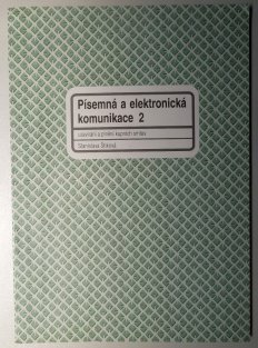 Písemná a elektronická komunikace 2
