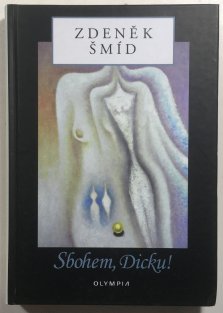 Sbohem, Dicku!