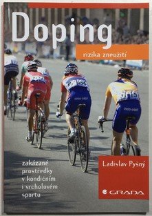Doping - rizika zneužití