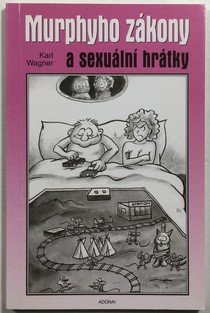 Murphyho zákony a sexuální hrátky