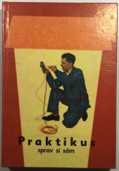 Praktikus sprav si sám (slovensky) - 