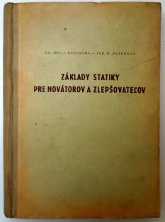 Základy statiky pre novátoroch a zlepšovateloch