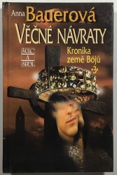 Věčné návraty - Kronika země Bójů 3 - 