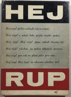 Hej rup - výběr článků z pokrokového časopisu Svazu mladých  z let 1936-1938