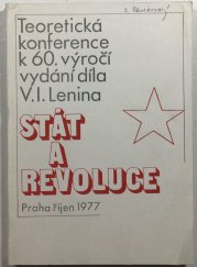 Teoretická konference k 60. výročí vydání díla V.I.Lenina  stát a revoluce - 