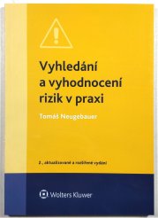 Vyhledání a vyhodnocení rizik v praxi - 