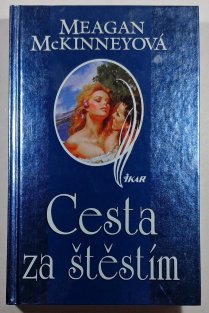 Cesta za štěstím