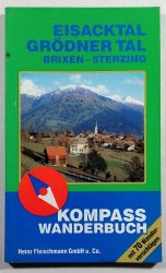 Eisacktal Grödner Tal - Brixen - Sterzing - 