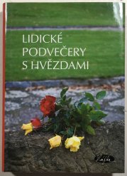 Lidické podvečery s hvězdami - 