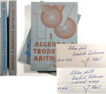 Algebra a teoretická aritmetika I.+II.