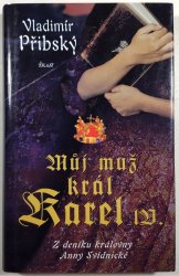 Můj muž král Karel IV. - 