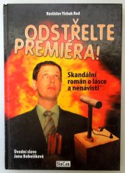 Odstřelte premiéra! - 