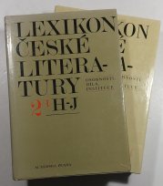 Lexikon české literatury 2/I H - J + 2/II K-L - Osobnosti, díla, instituce