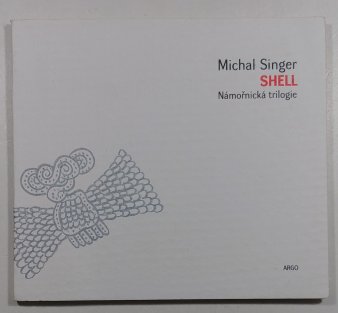 Shell - Námořnická trilogie