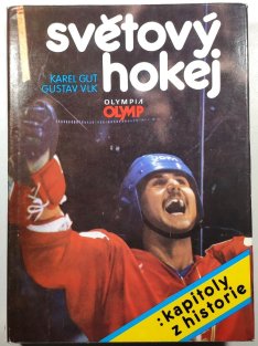 Světový hokej - kapitoly z historie