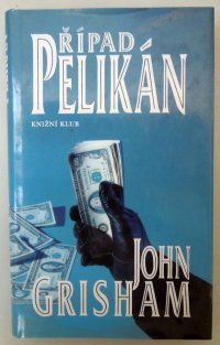 Případ pelikán