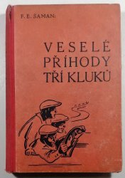 Veselé příhody tří kluků - 