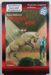 Detektivní kancelář Podkova 11 - Zaříkávač koní
