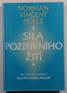 Síla pozitivního žití