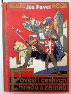 Pověsti českých hradů a zámků