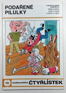 Čtyřlístek 165 - Podařené pilulky