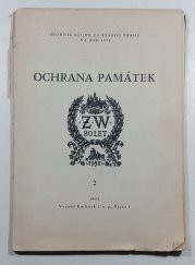 Sborník klubu Z a starou Prahu 2 - Ochrana památek  - 