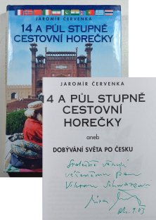 14 a půl stupně cestovní horečky