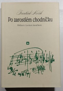Po zarostlém chodníčku
