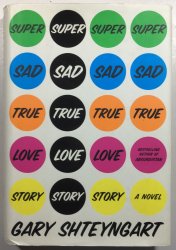 Super Sad True Love Story - 