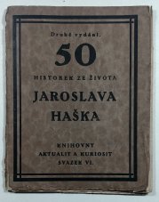 Padesát historek ze života Jaroslava Haška - 