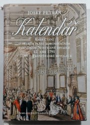 Kalendář aneb Čtení o velkém korunovačním plese - v pražském Nosticově divadle 12. září 1791 v časech Francouzské revoluce