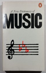 A New Dictionary of Music - 