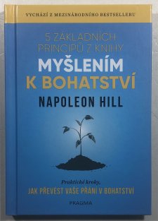 5 základních principů z knihy Myšlením k bohatství