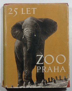 25 let ZOO Praha  (dvacet pět let)