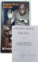 Krásný život pod psa - 